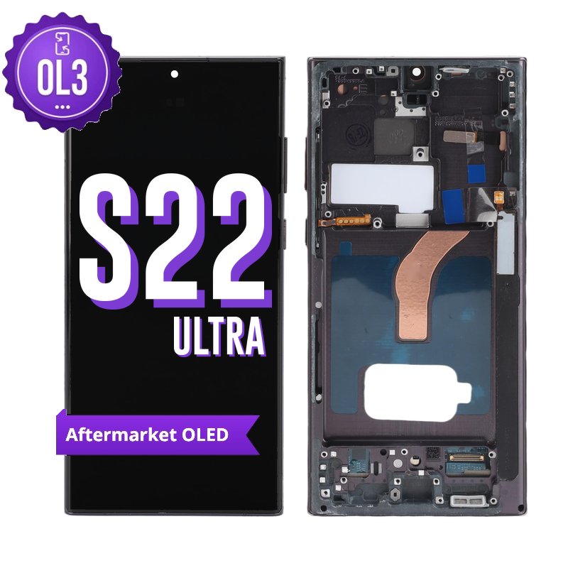 Samsung Galaxy S22 Ultra aftermarket OLED screen replacement with middle frame, shown front on with the purple OL3 badge and from the back showing the frame, S Pen slot and flex cable