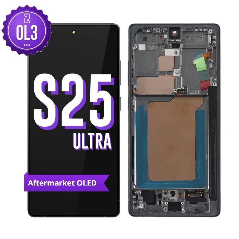 Samsung Galaxy S25 Ultra aftermarket OLED screen replacement with middle frame, shown front on with the purple OL3 badge and from the back showing the frame and S Pen slot