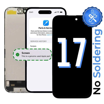 Marketing graphic headed No Soldering with a large 17, showing the replacement screen from front and back and an iPhone Parts and Service History panel confirming a genuine Apple part.